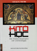 Kitô học - De Verbo incarnato De Christologia