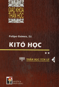 Kitô học (t2) Thần học tín lý