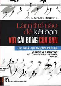 Làm thế nào để kết bạn với cái bóng của bạn