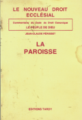 La Paroisse - Commentaire des Canons 515-572
