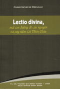 Lectio divina - Một con đường để cầu nguyện và suy niệm Lời Thiên Chúa