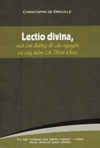 Lectio divina - Một con đường để cầu nguyện và suy niệm Lời Thiên Chúa