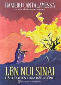 Lên núi Sinai gặp gỡ Thiên Chúa hằng sống