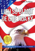 [eBook] Lịch sử bí mật đế chế Hoa Kỳ
