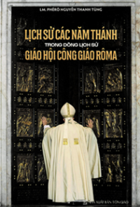 Lịch sử các Năm Thánh trong dòng lịch sử Giáo Hội Công giáo Rôma
