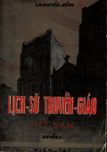 Lịch sử truyền giáo ở Việt Nam (t1) Các Thừa sai Dòng Tên 1615-1663