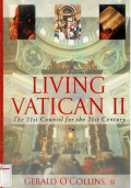 Living Vatican II the 21st Council for the 21st century