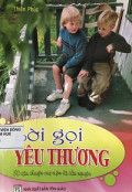 Lời gọi yêu thương - 30 câu chuyện suy niệm và cầu nguyện