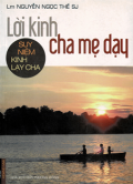 Lời kinh cha mẹ dạy - Suy niệm kinh Lạy Cha