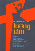Lương tâm theo quan điểm của thần học luân lý Công Giáo