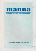 Manna - Suy niệm Lời Chúa - Chúa Nhật Năm B