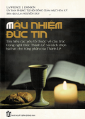 Mầu nhiệm đức tin - Tìm hiểu các yếu tố thuộc về cấu trúc trong nghi thức Thánh lễ và cách chọn bài hát cho từng phần của Thánh lễ