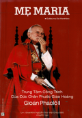Mẹ Maria - Trung tâm công trình của Đức chân phước Giáo hoàng Gioan Phaolô II