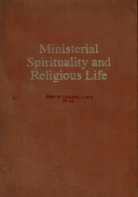 Ministerial Spirituality and Religious Life