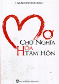 Mơ chữ nghĩa hóa tâm hồn