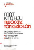 Một Kitô hữu trước các tôn giáo lớn