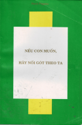 Nếu con muốn hãy nối gót theo Ta