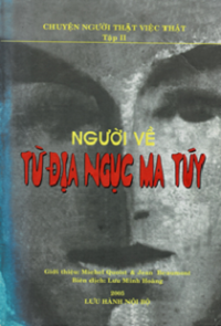 Người về từ địa ngục ma túy