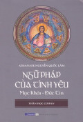 Ngữ pháp của tình yêu - Mạc khải đức tin