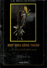 Nhịp múa Sông Thanh - Tin vui thời điểm 2000