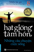 Hạt giống tâm hồn (t8) Những câu chuyện cuộc sống