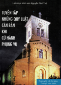 Tuyển tập những quy luật căn bản khi cử hành phụng vụ