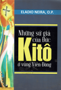 Những sứ giả của Đức Kitô ở vùng Viễn Đông