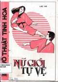 Nữ giới tự vệ - Võ thuật tinh hoa