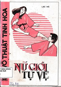 Nữ giới tự vệ - Võ thuật tinh hoa