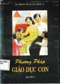 Phương pháp giáo dục con (t1)