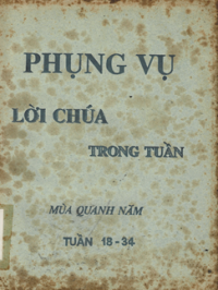 Phụng vụ Lời Chúa trong tuần - Mùa Quanh năm (tuần 18-34)