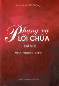 Phụng vụ lời Chúa (năm B) Mùa Thường niên