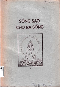 Sống sao cho ra sống