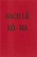 Sách lễ Rôma - Bản dịch chính thức của UB Giám mục về Phụng vụ