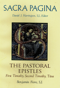 Sacra Pagina (v12) The Pastoral Epistles