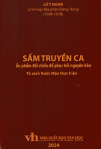 Sấm truyền ca - Ấn phẩm đối chiếu để phục hồi nguyên bản