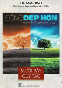 Sống đẹp hơn - Mười bảy quy tắc