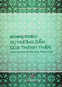 Sống theo sự hướng dẫn của Thánh Thần