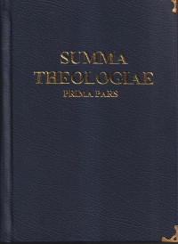 Summa Theologiae - Prima Pars