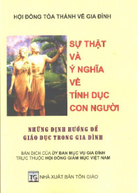 Sự thật và ý nghĩa về tính dục con người, Những định hướng để giáo dục trong gia đình