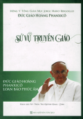 Sứ vụ truyền giáo - Đức Giáo hoàng Phanxicô loan báo Phúc Âm