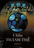Chầu Thánh Thể - Năm B