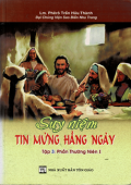 Suy niệm Tin Mừng hằng ngày (t3) Phần Thường Niên I