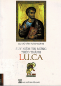 Suy niệm Tin mừng theo thánh Luca
