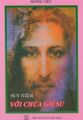 Suy niệm với Chúa Giêsu