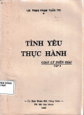 Tình yêu thực hành - Giáo lý diễn giải (t3)