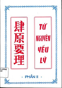 Tứ nguyên yếu lý (t2)
