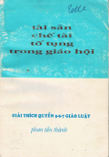 Tài sản chế tài và tố tụng trong giáo hội (q5,6,7)