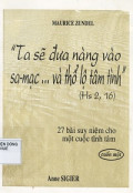Ta sẽ đưa nàng vào sa mạc và thổ lộ tâm tình (cuốn 1)