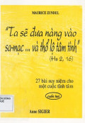 Ta sẽ đưa nàng vào sa mạc và thổ lộ tâm tình (cuốn 2)